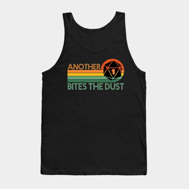 Crit Fail Another One Bites The Dust Tank Top by Sunburst